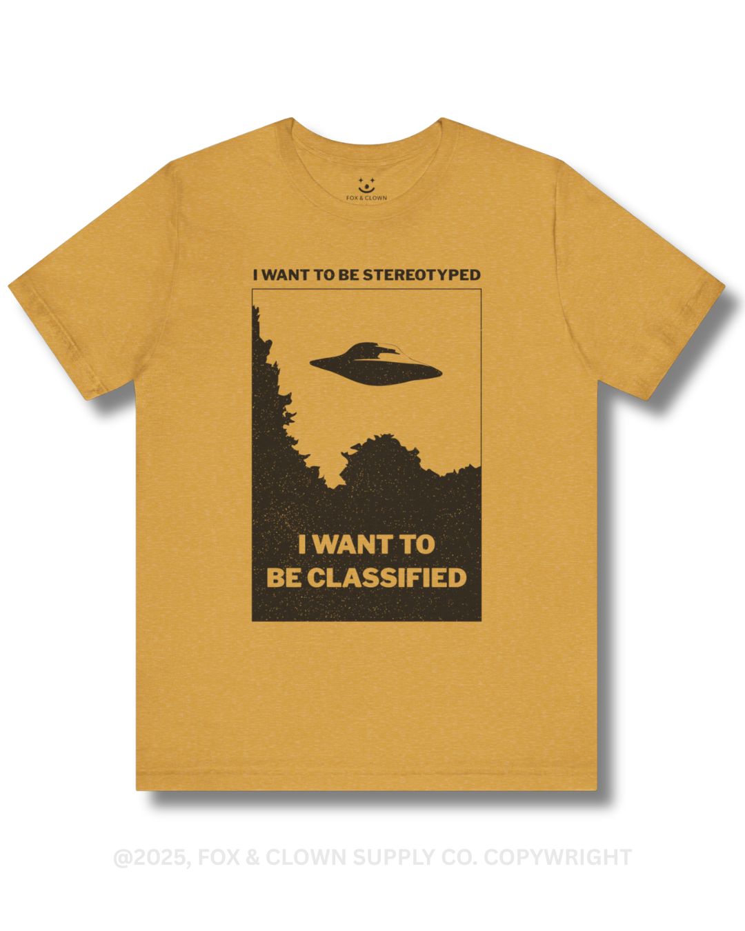 funny punk shirt with ufo that says I want to be stereotyped I want to be classified