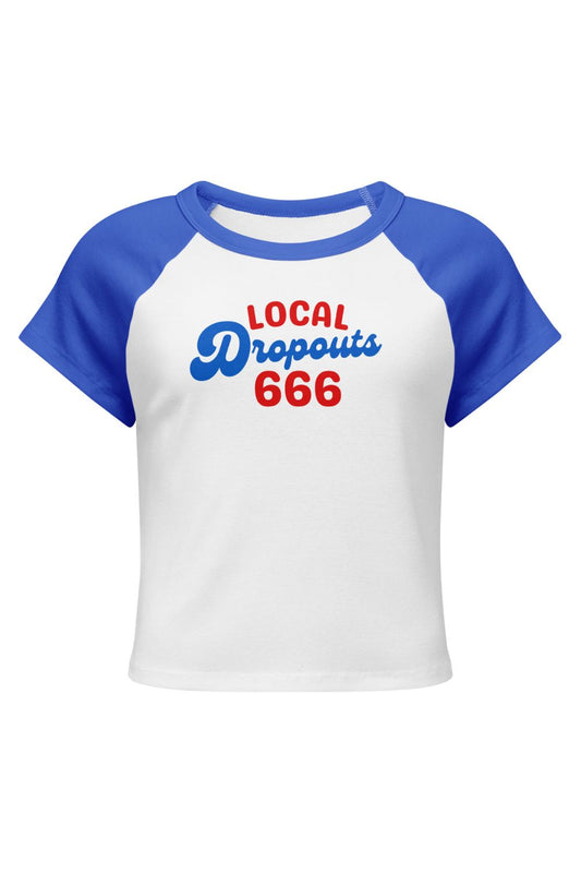 Local Dropouts Baseball Baby Tee