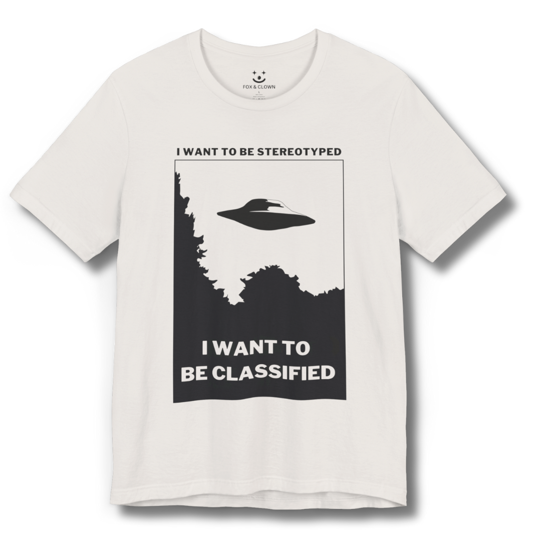 funny punk shirt featuring the lyrics I want to be stereotyped I want to be classified from the descendents song suburban home with an image of the I want to believe poster from fox mulder's office in the x-files