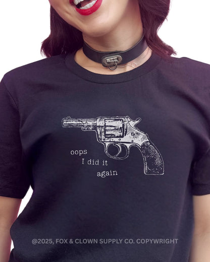 funny fox and clown shirt featuring a western pistol and the words oops I did it again