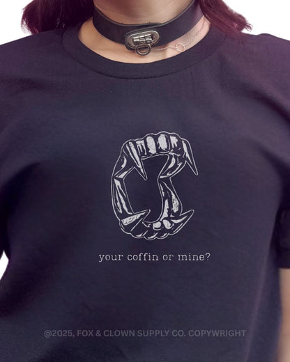 funny punk shirt with your coffin or mine? written on it featuring vampire teeth
